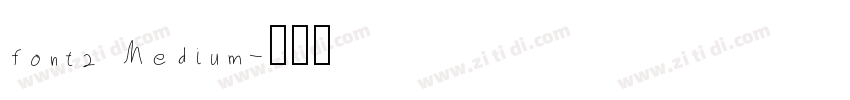font2 Medium字体转换
